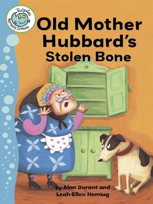 cover image of Old Mother Hubbard's Stolen Bone